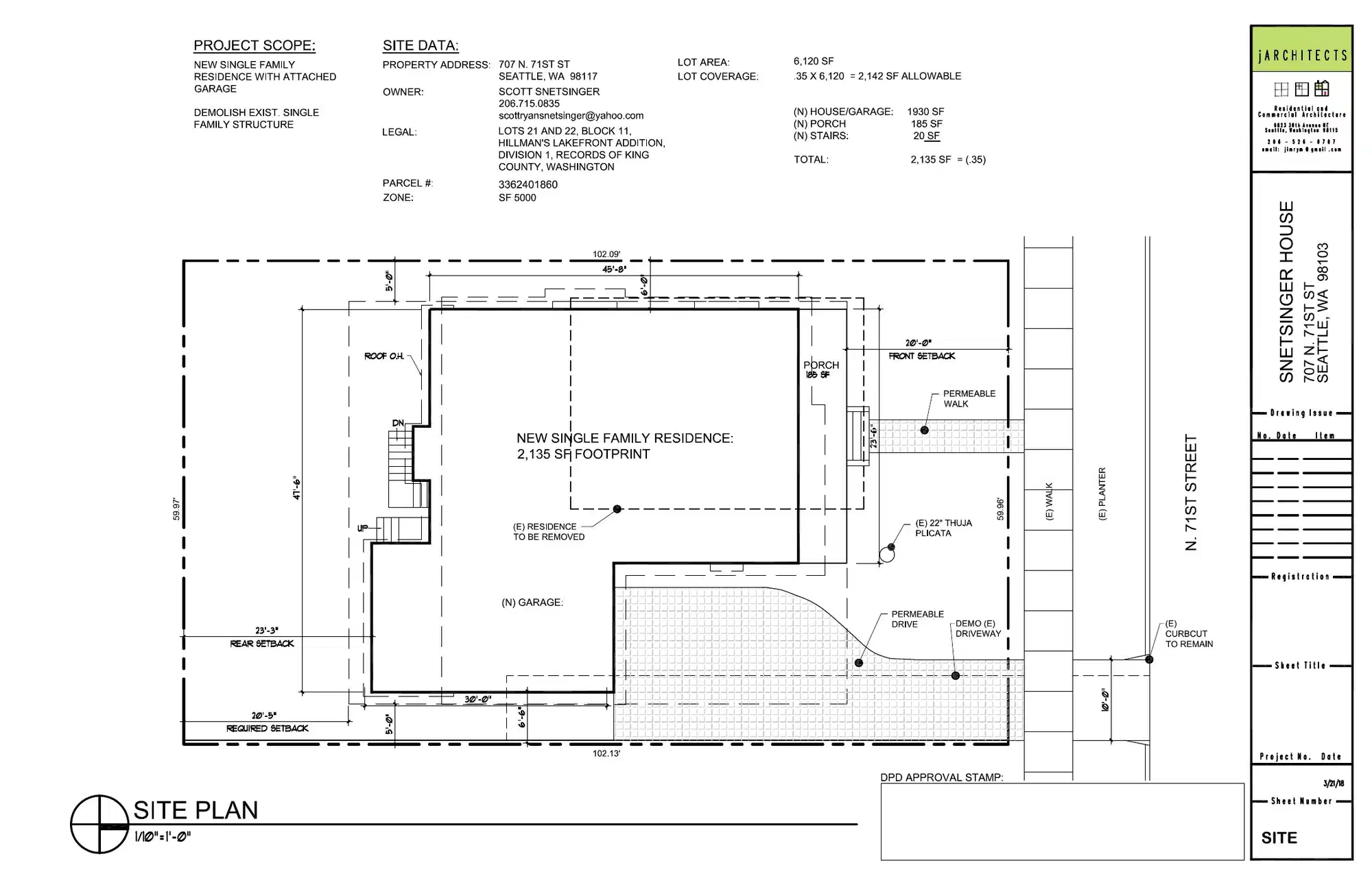 Site plan for 707 N 71st St